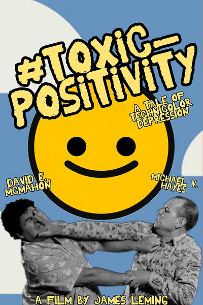 Póster de #toxic_positivity