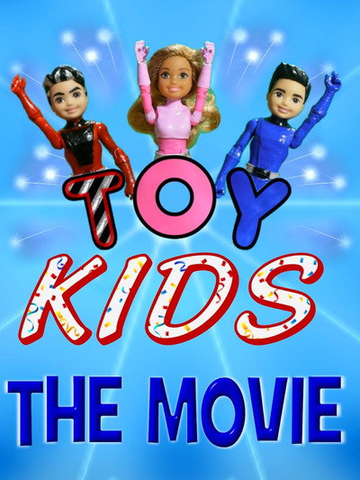 Póster de Toy Kids: The Movie