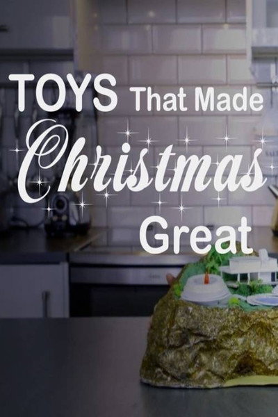 Póster de Toys That Made Christmas Great