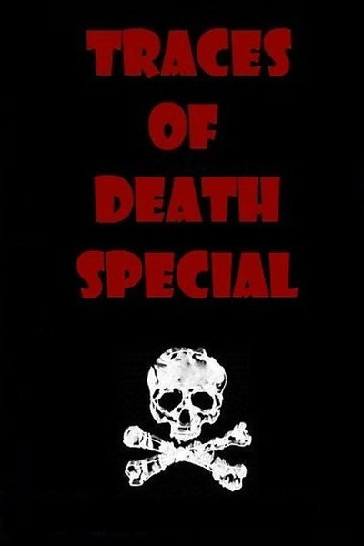 Póster de Traces of Death VI - Special