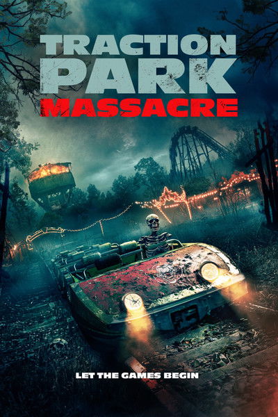 Póster de Traction Park Massacre