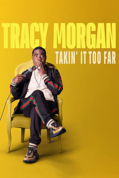 Póster de Tracy Morgan: Takin' It Too Far