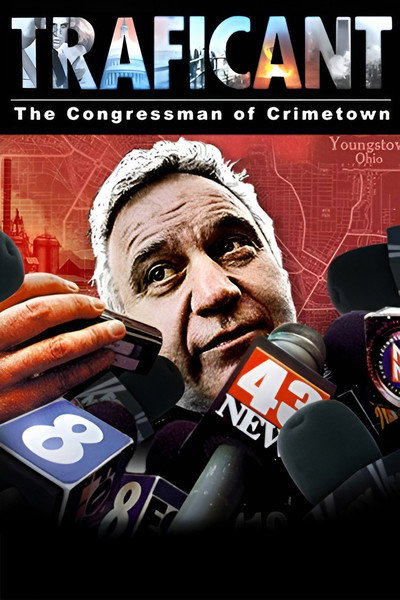 Póster de Traficant: The Congressman of Crimetown