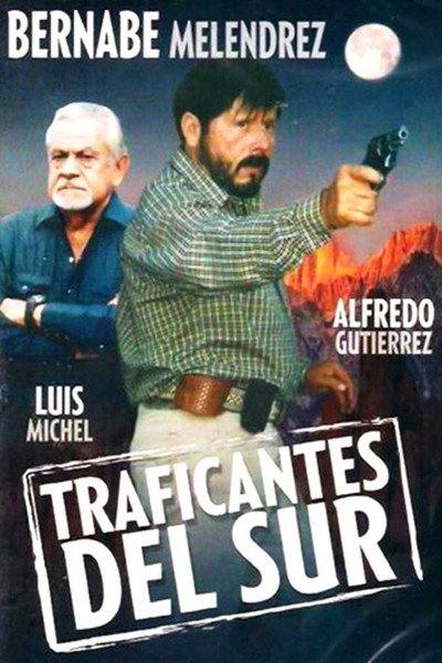 Póster de Traficantes del sur