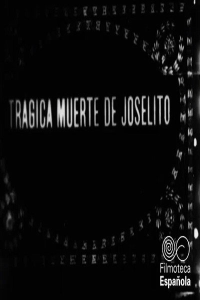 Póster de Trágica muerte de Joselito
