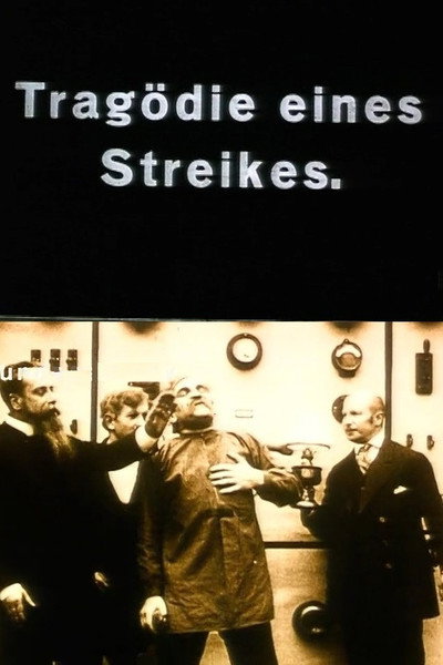 Póster de Tragödie eines Streiks
