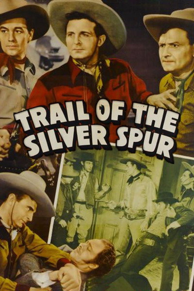 Póster de Trail of the Silver Spurs