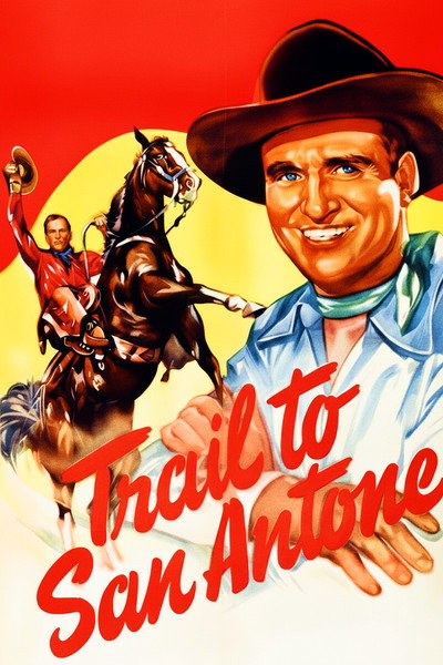 Póster de Trail to San Antone