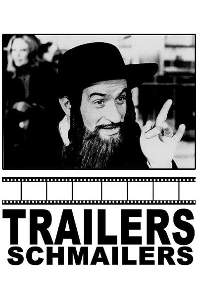 Póster de Trailers Schmailers