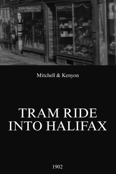 Póster de Tram Ride Into Halifax