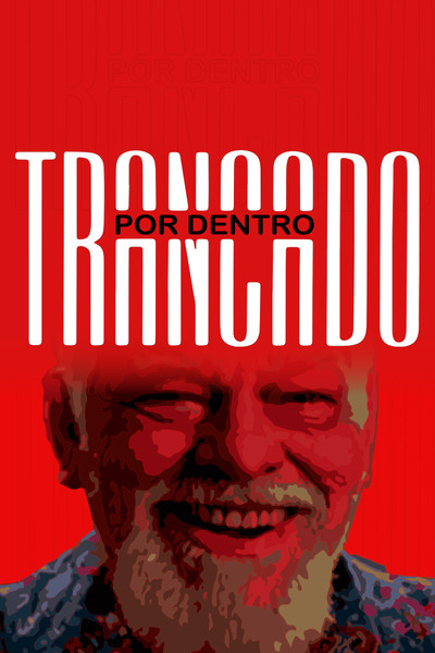 Póster de Trancado por Dentro