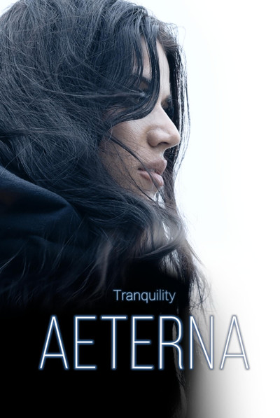 Póster de Tranquility: Aeterna