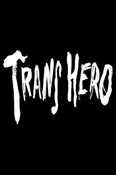 Póster de Trans Hero