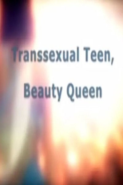 Póster de Transsexual Teen, Beauty Queen
