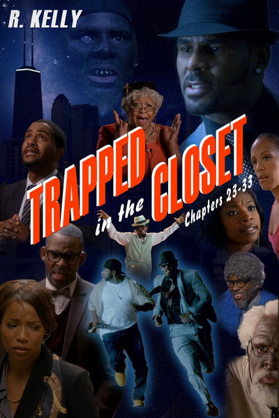 Póster de Trapped in the Closet: Chapters 23-33