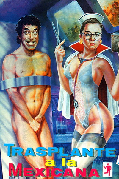 Póster de Trasplante a la Mexicana