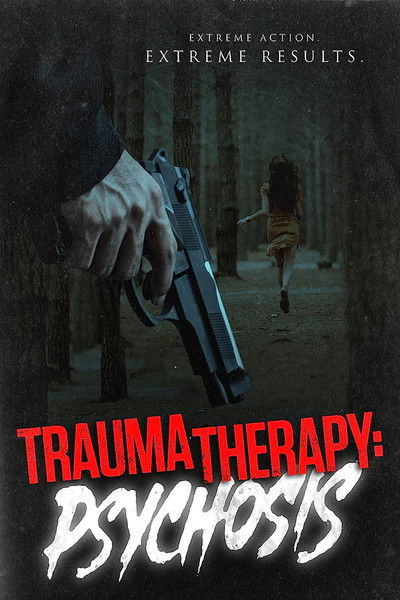 Póster de Trauma Therapy: Psychosis