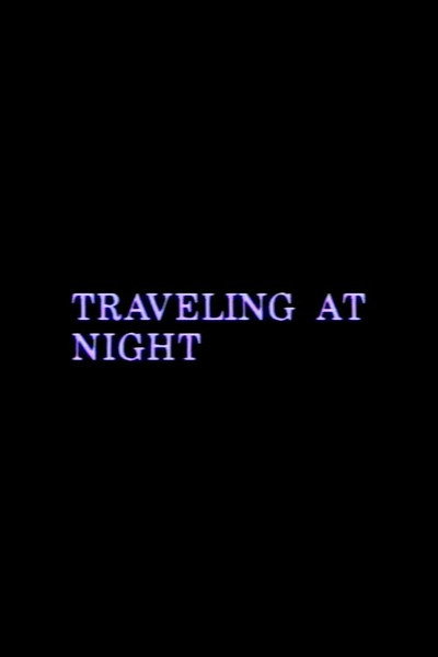 Póster de Traveling at Night