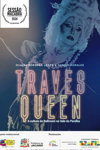 Póster de Travesqueen, A Cultura de Ballroom no Vale do Paraíba