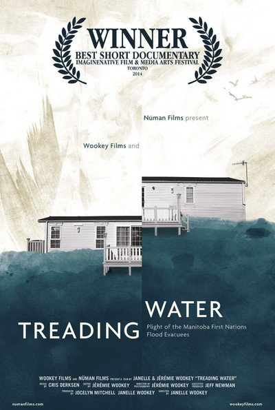 Póster de Treading Water: Plight of the Manitoba First Nation Flood Evacuees