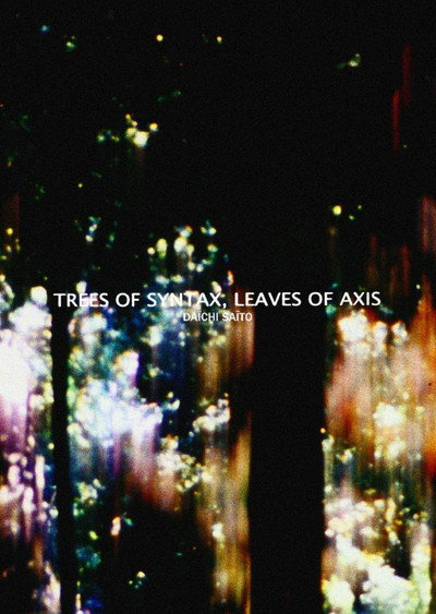Póster de Trees of Syntax, Leaves of Axis