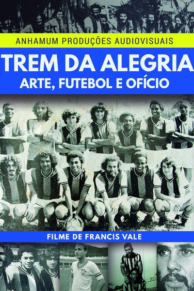 Póster de Trem da Alegria - Arte, Futebol e Ofício