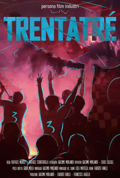 Póster de Trentatré - a Dream in the heart: Naples rises again