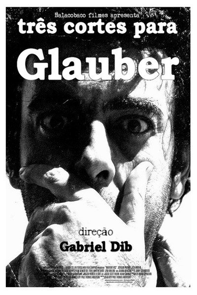 Póster de Três cortes para Glauber