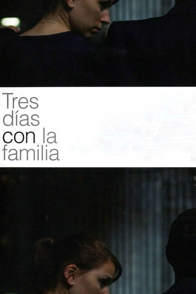 Póster de Tres días con la familia