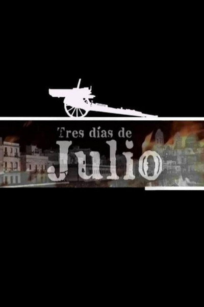 Póster de Tres días de julio