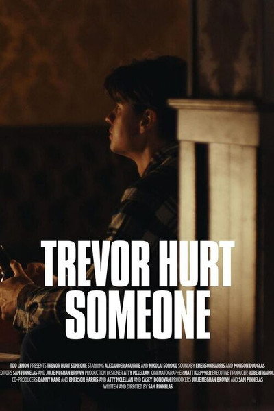 Póster de Trevor Hurt Someone
