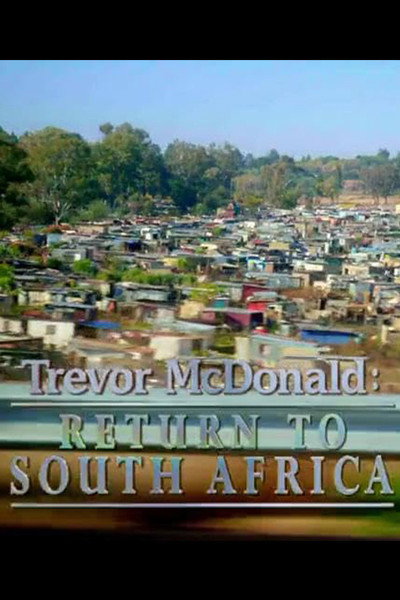 Póster de Trevor McDonald: Return to South Africa