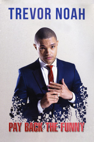 Póster de Trevor Noah: Pay Back the Funny