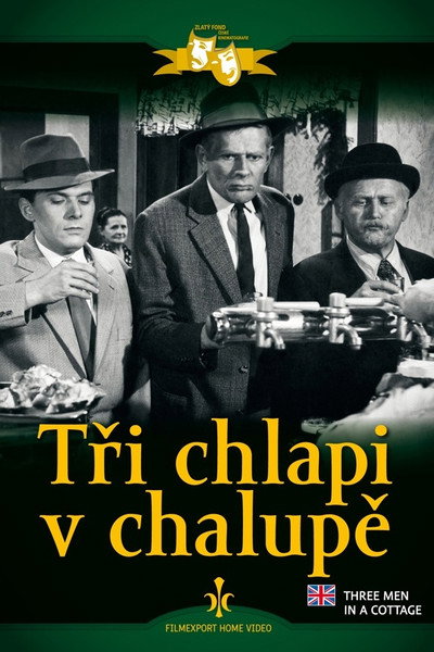 Póster de Tri chlapi v chalupe
