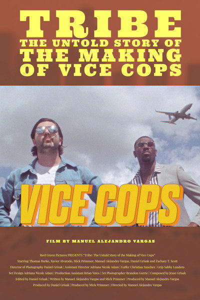 Póster de Tribe: The Untold Story of the Making of Vice Cops