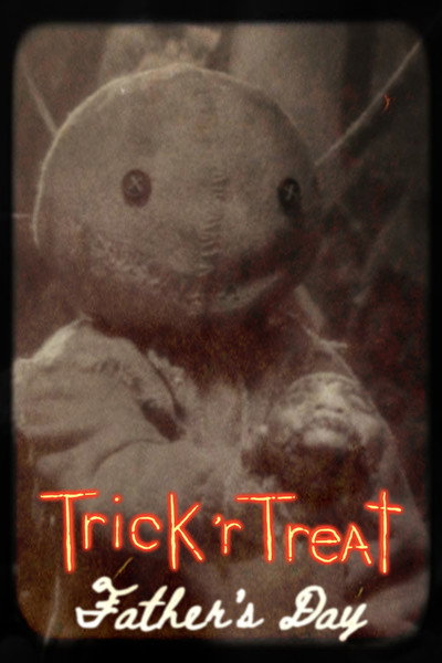 Póster de Trick 'r Treat: Father's Day