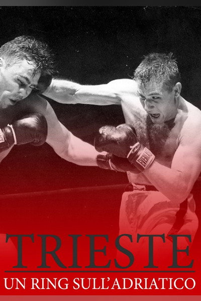 Póster de Trieste: A Ring on the Adriatic