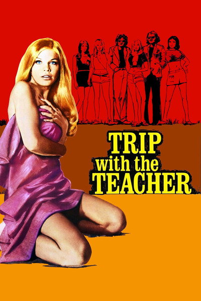 Póster de Trip with the Teacher