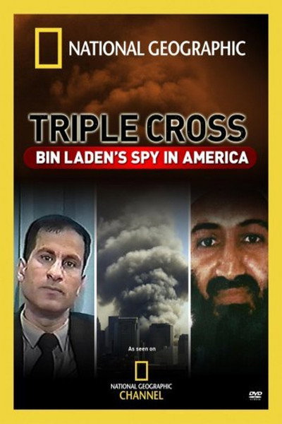 Póster de Triple Cross: Bin Laden's Spy in America