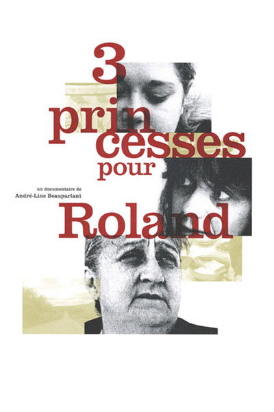 Póster de Trois princesses pour Roland