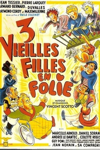 Póster de Trois vieilles filles en folie