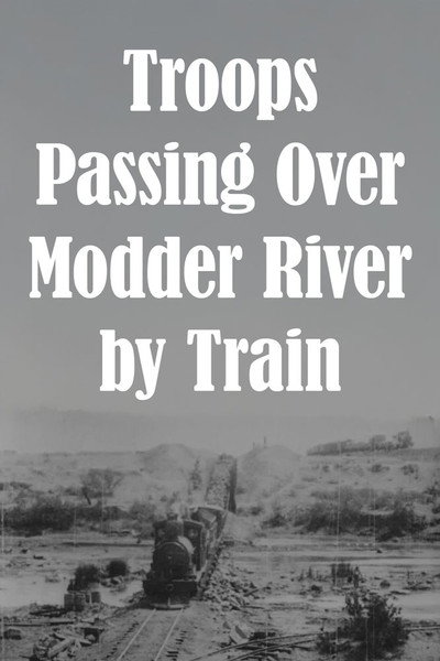 Póster de Troop Train Conveying the Seaforth Highlanders Across the Modder River
