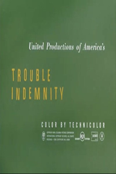 Póster de Trouble Indemnity