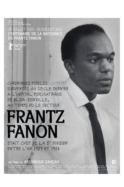 Póster de True Chronicles of the Blida Joinville Psychiatric Hospital in the Last Century, when Dr Frantz Fanon Was Head of the Fifth Ward between 1953 and 1956