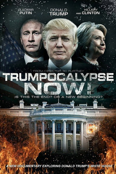 Póster de Trumpocalypse Now!