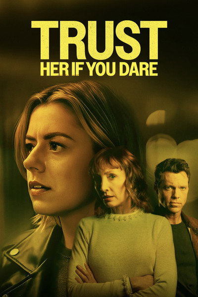 Póster de Trust Her If You Dare