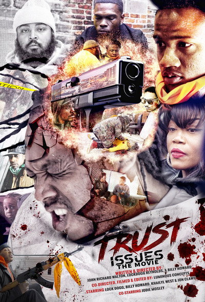 Póster de Trust Issues the Movie