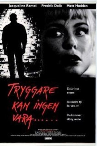 Póster de Tryggare kan ingen vara