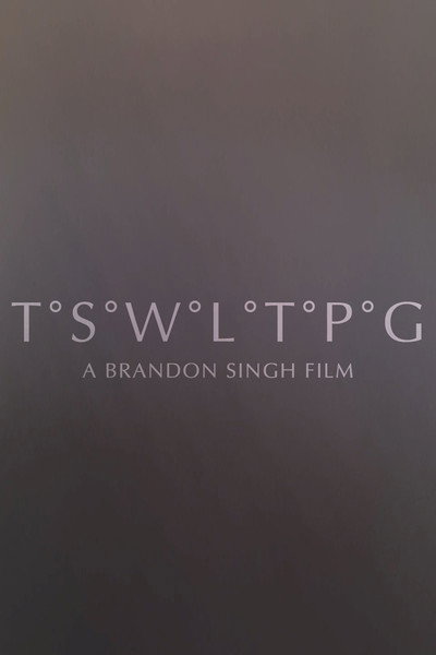 Póster de T.S.W.L.T.P.G
