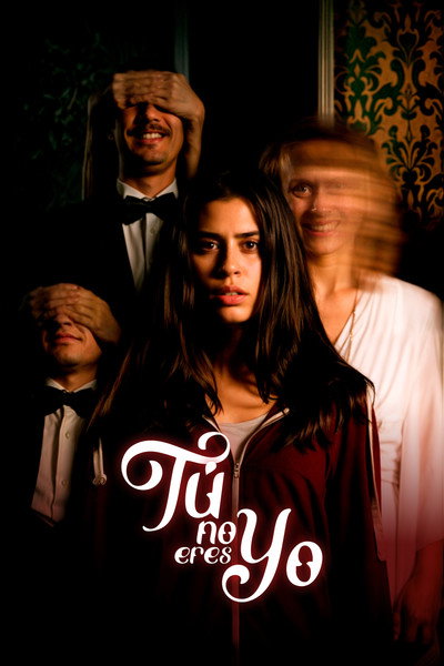 Póster de Tú no eres Yo